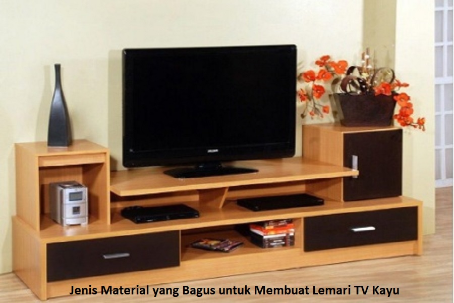 Jenis Material yang Bagus untuk Membuat Lemari TV Kayu